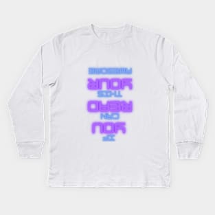 If You Can Read This Your Awesome Kids Long Sleeve T-Shirt